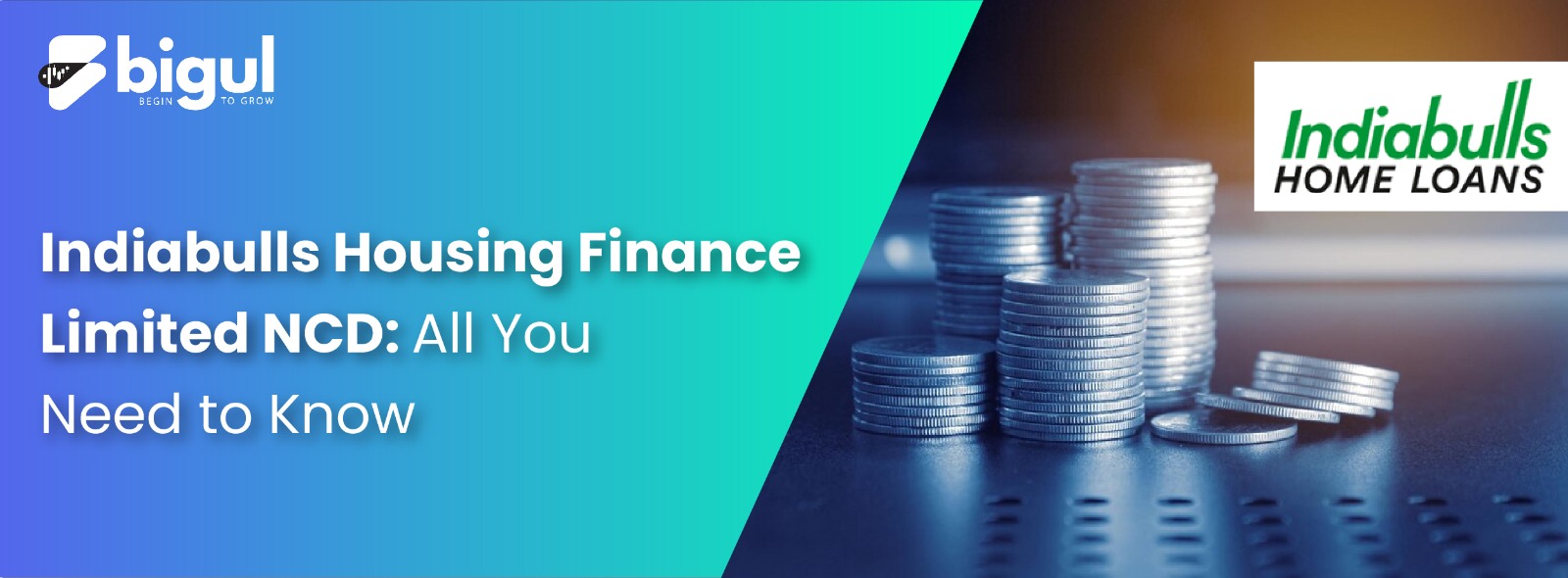Indiabulls Housing Finance Limited NCD: All You Need to Know